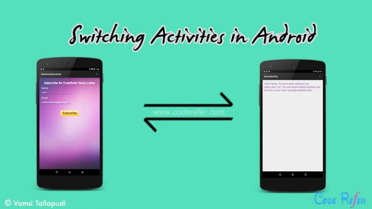 How to Switch Activity in android and Pass Data between them using Android Studio