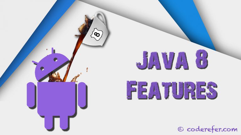Using Java 8 Features in Android – Android Java 8 Tutorial #1